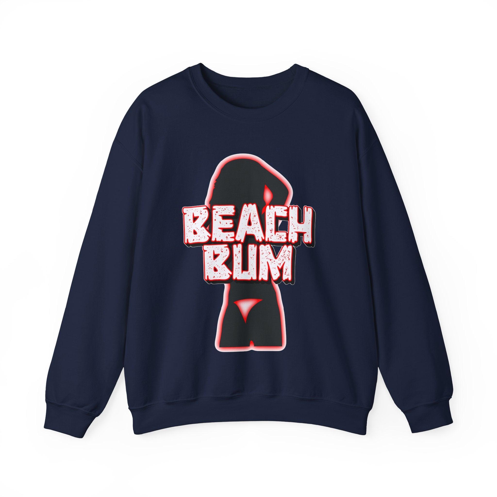 Beach Bum - Sweatshirt - Witty Twisters Fashions