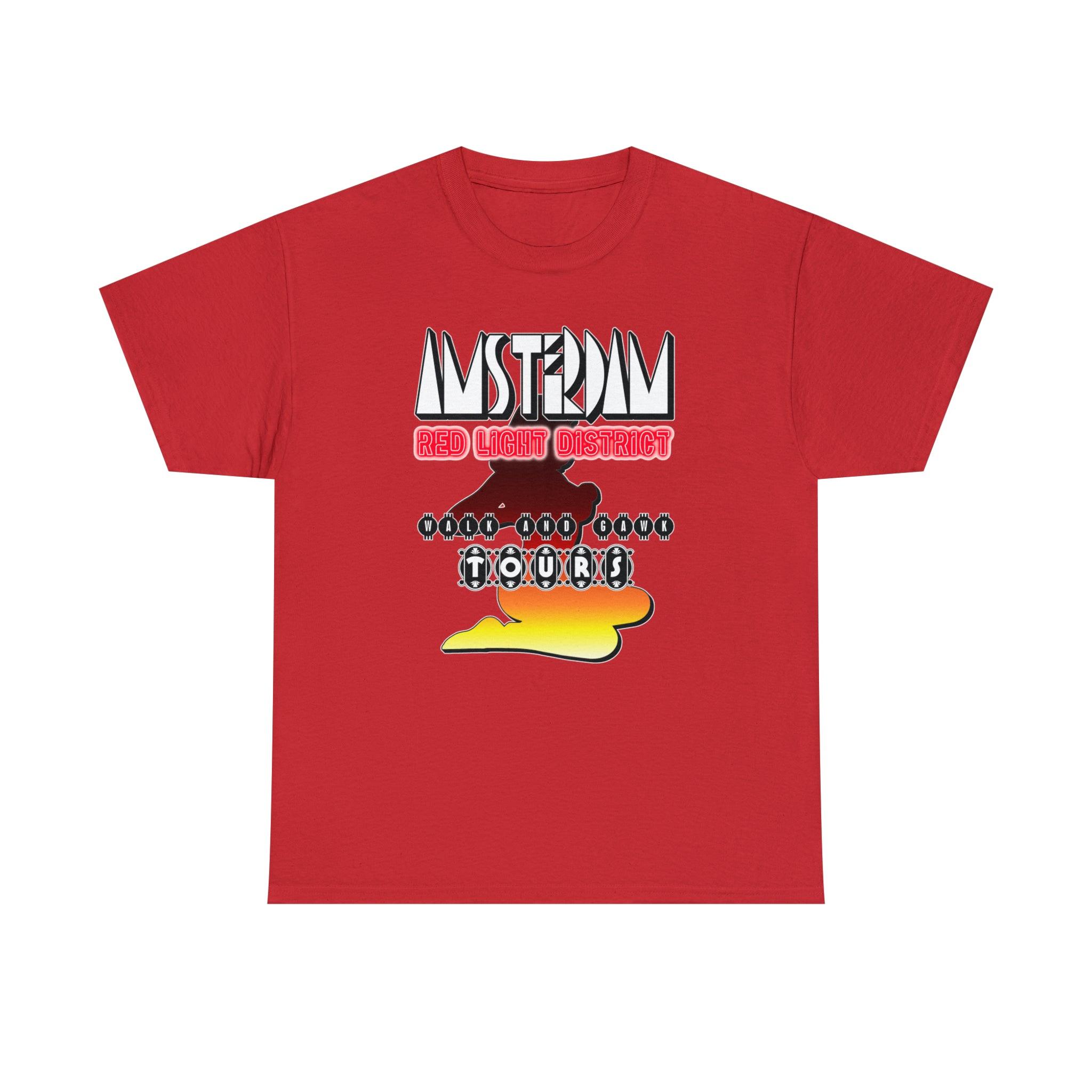 Amsterdam Red Light District Walk And Gawk Tours - T-Shirt - Witty Twisters Fashions