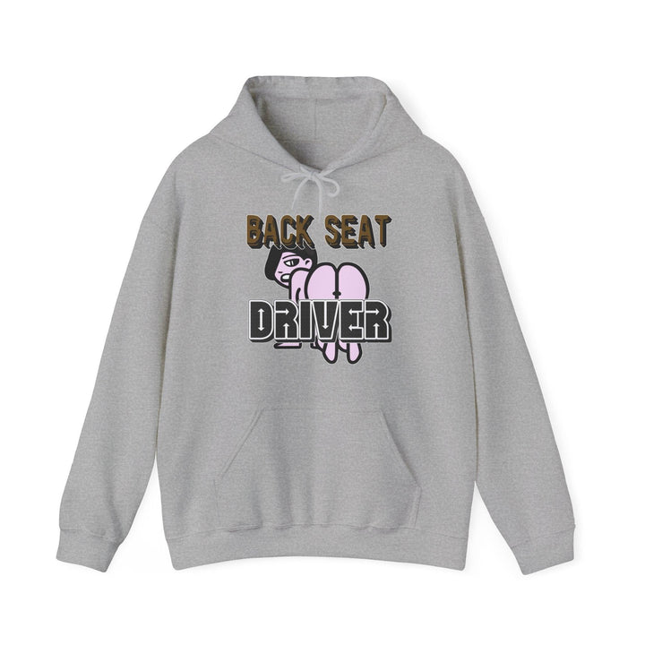 Back Seat Driver - Hoodie - Witty Twisters T-Shirts