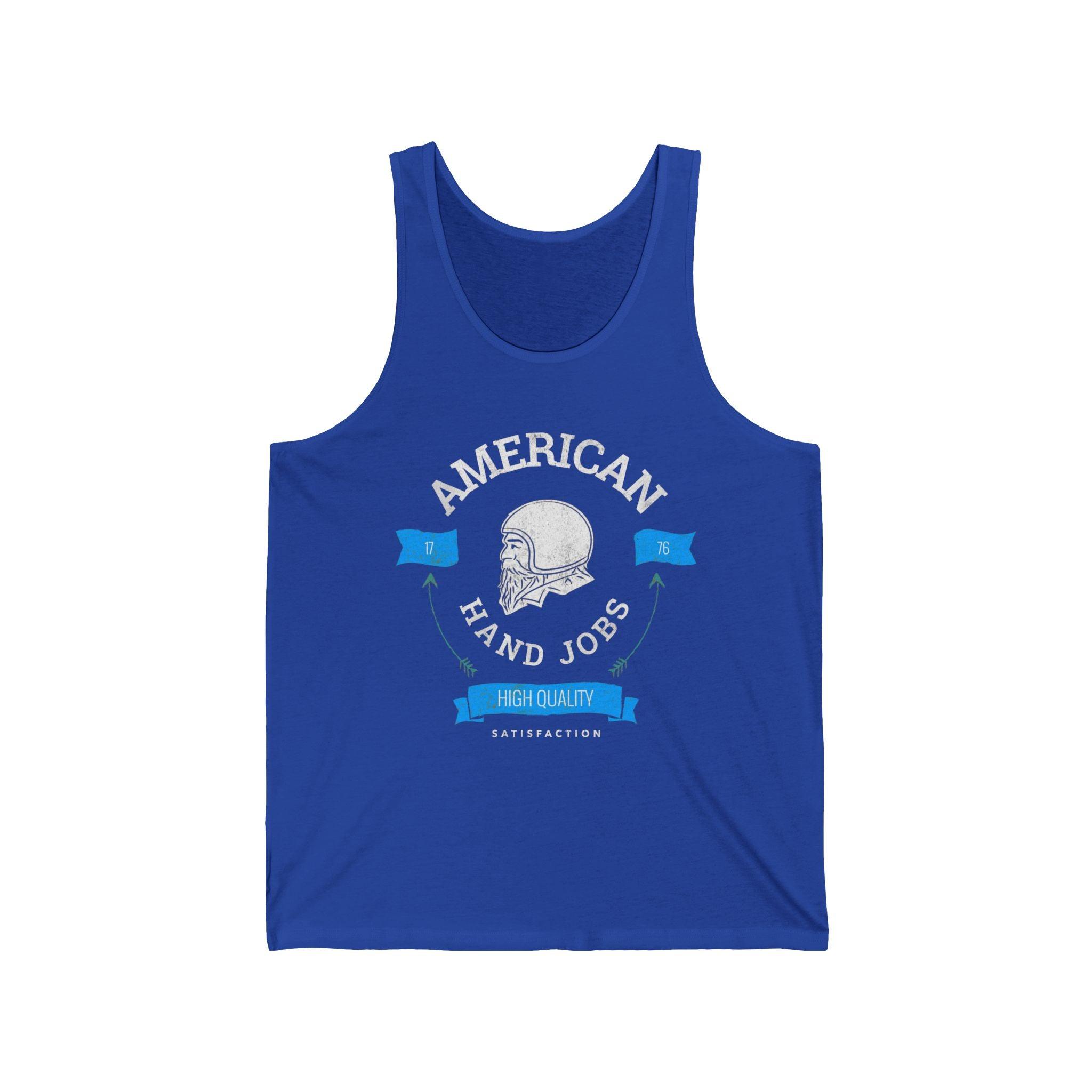 American Hand Jobs High Quality Satisfaction - Tank Top - Witty Twisters Fashions