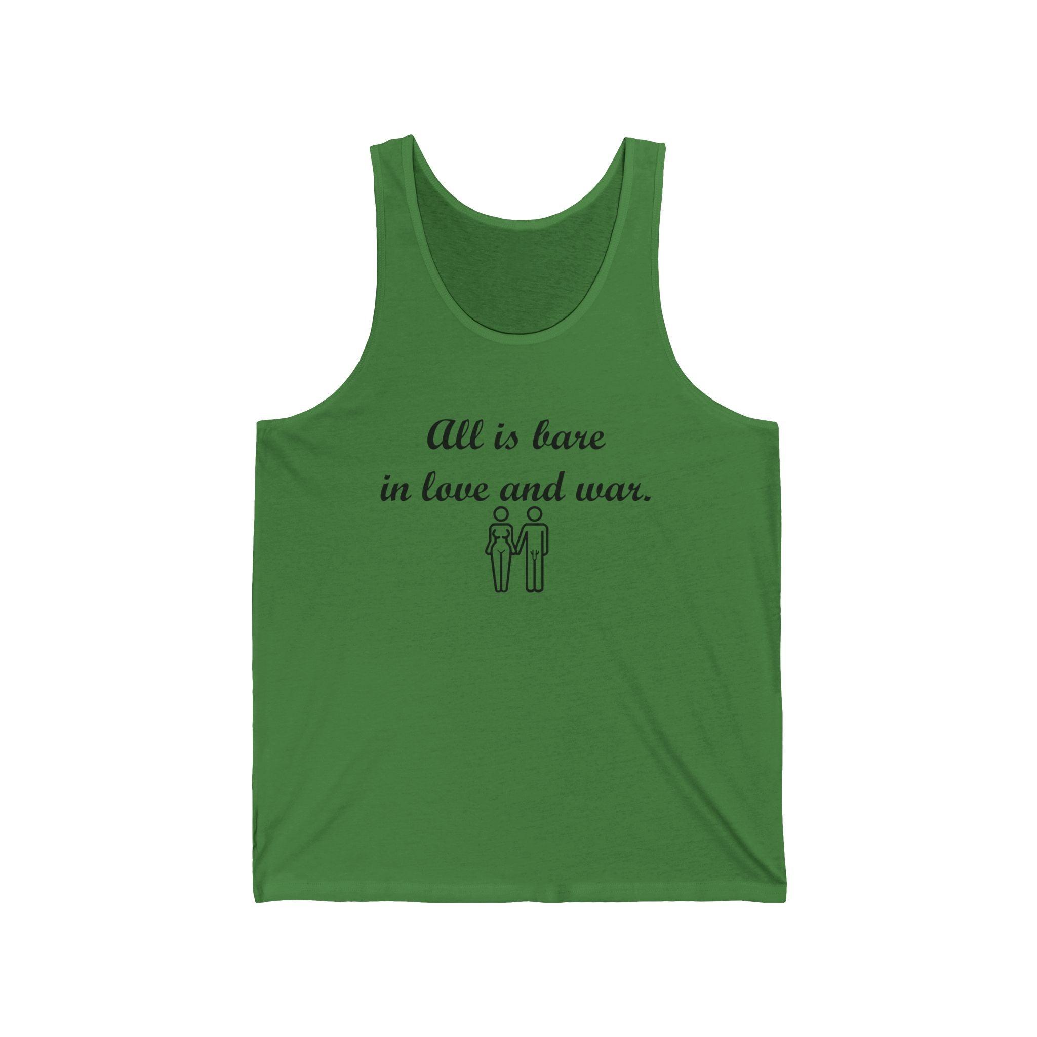 All Is Bare In Love And War - Tank Top - Witty Twisters Fashions