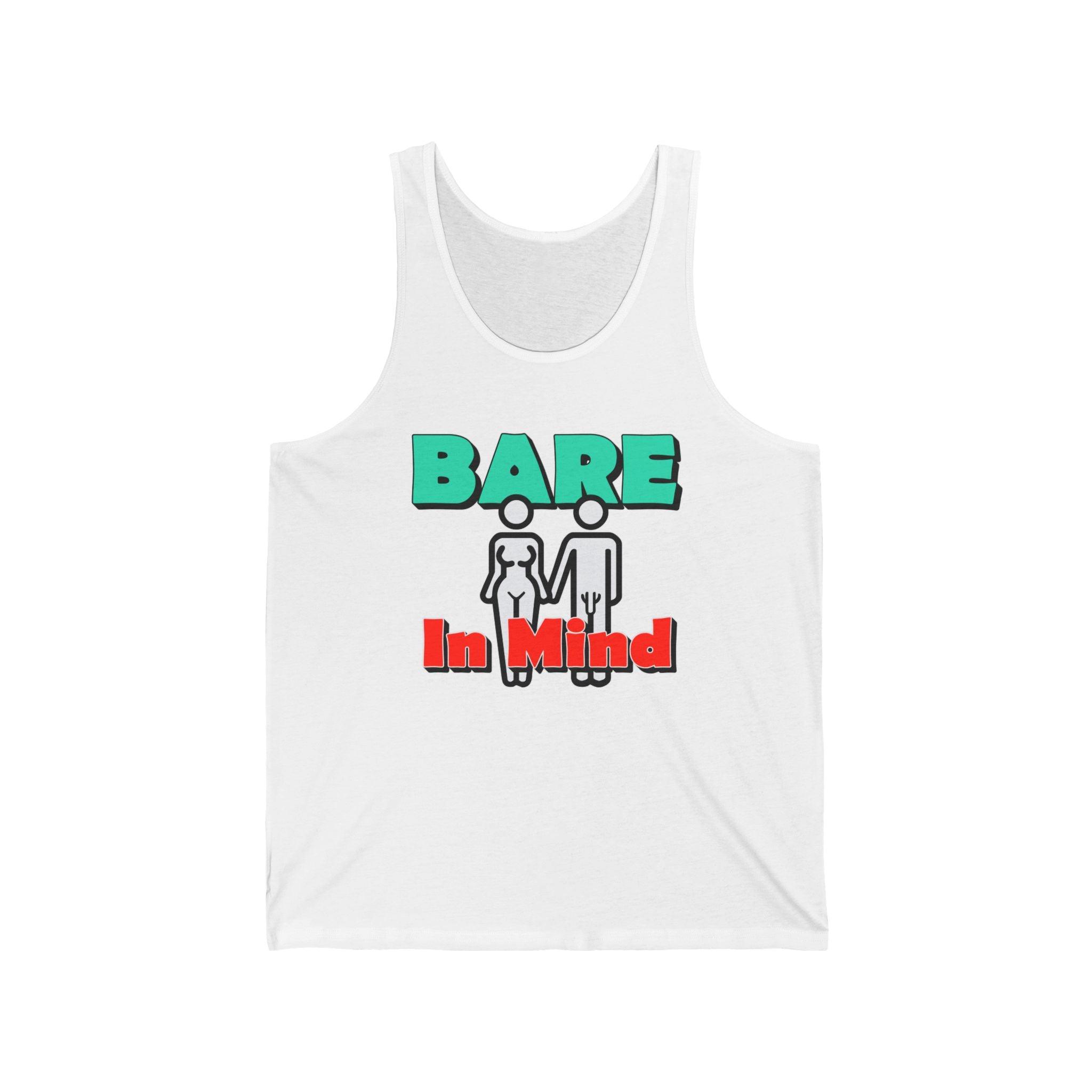 Bare In Mind - Tank Top - Witty Twisters Fashions