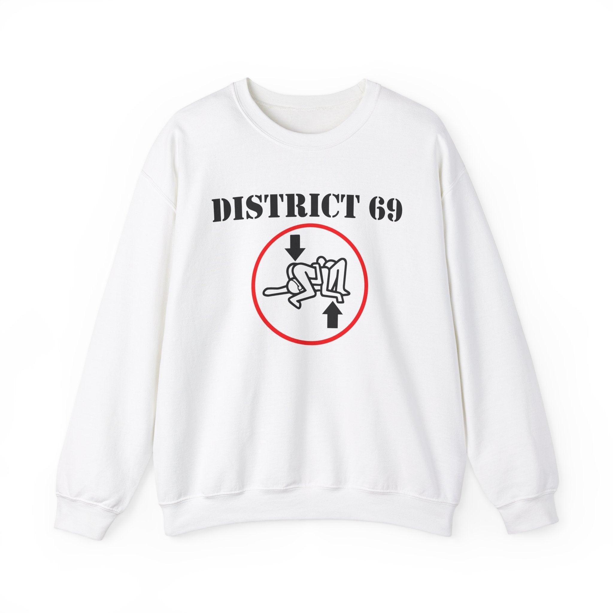 District 69 - Sweatshirt - Witty Twisters Fashions