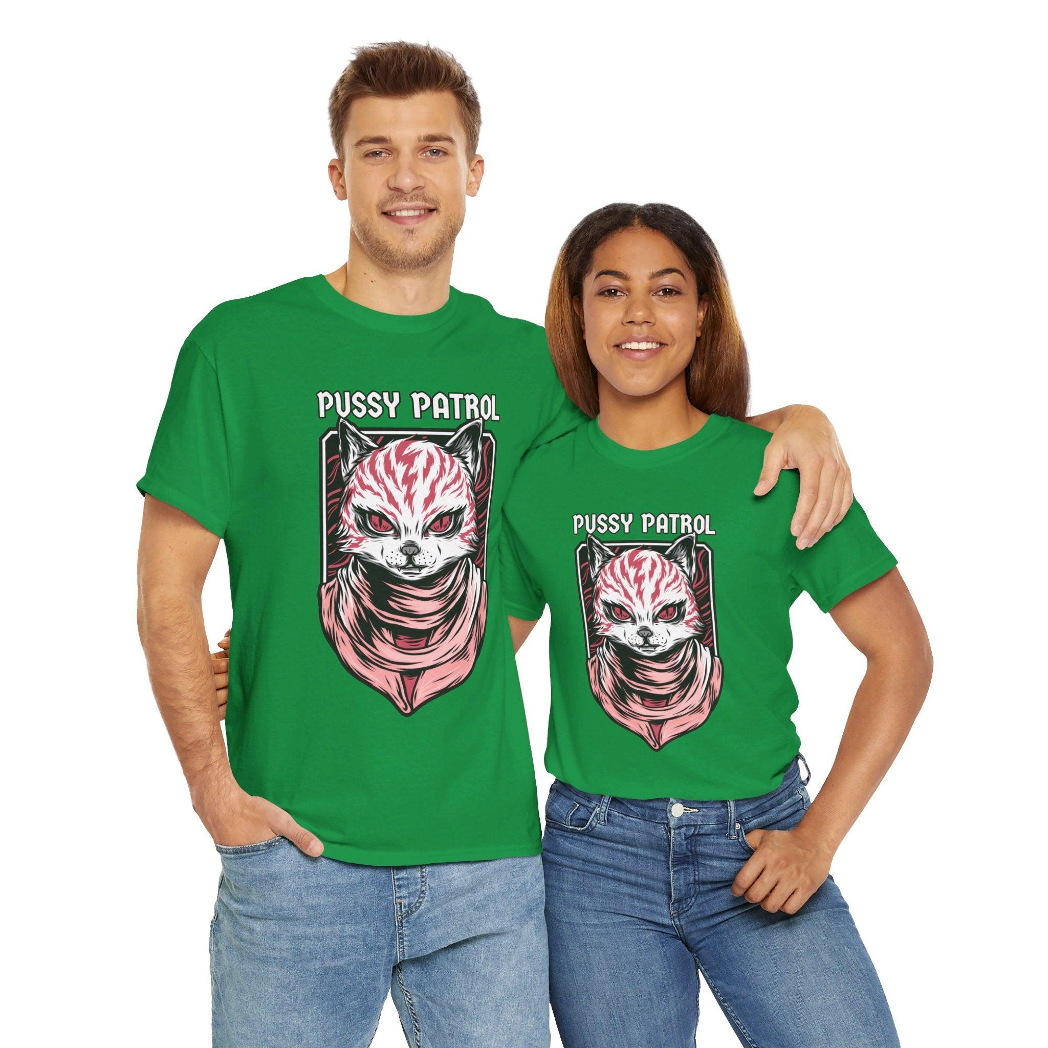 Pussy Patrol - T-Shirt - Witty Twisters Fashions