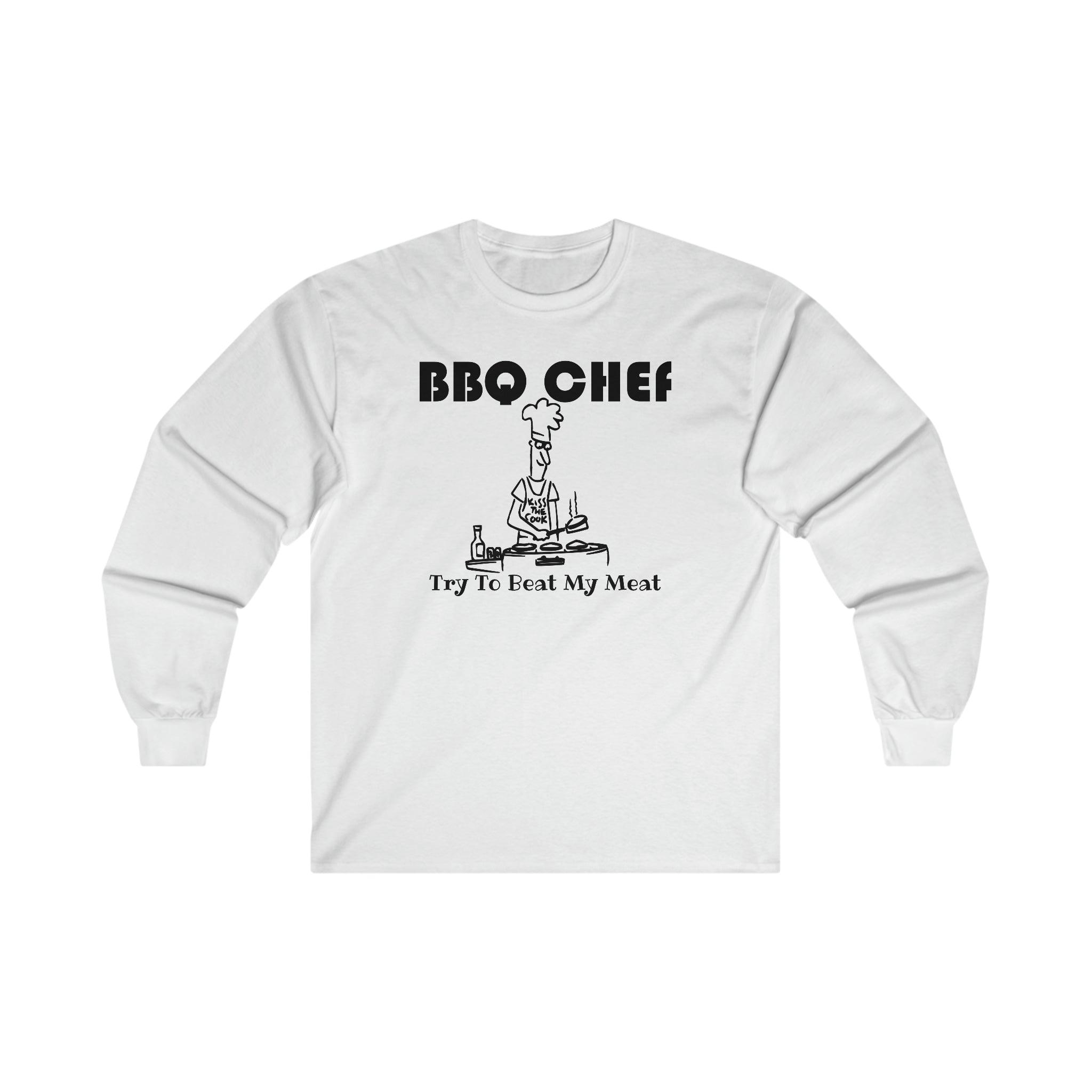 BBQ Chef Try To Beat My Meat - Long-Sleeve Tee - Witty Twisters Fashions