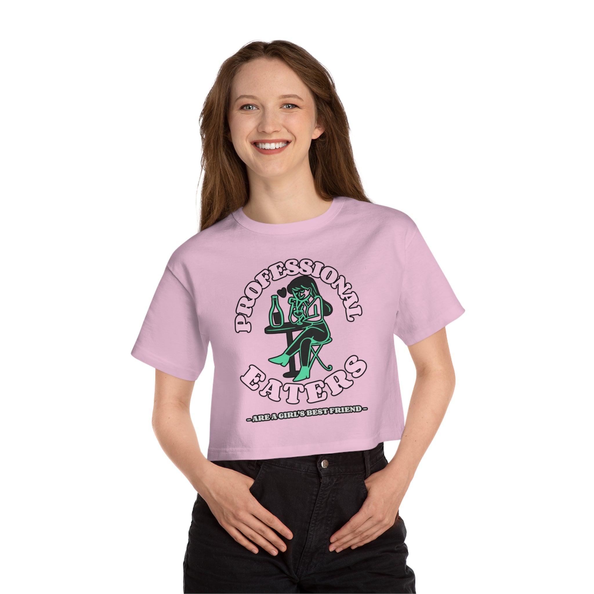 Professional eaters are a girl's best friend - Champion Crop Top - Witty Twisters Fashions