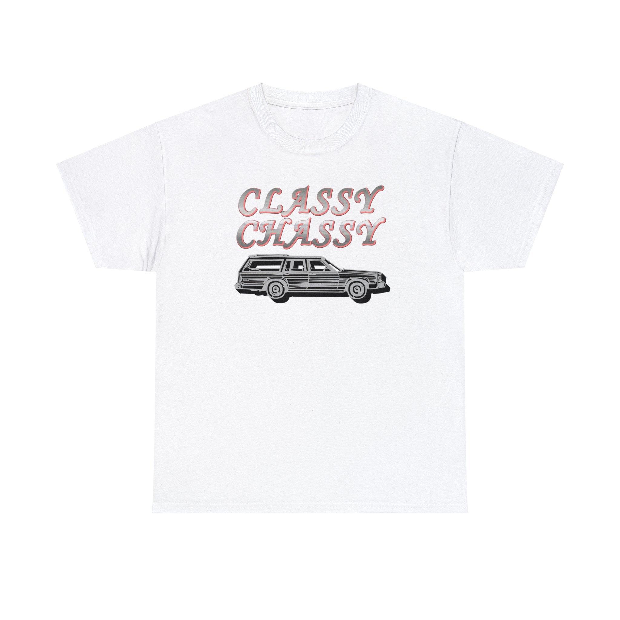 Classy Chassy - T-Shirt - Witty Twisters Fashions