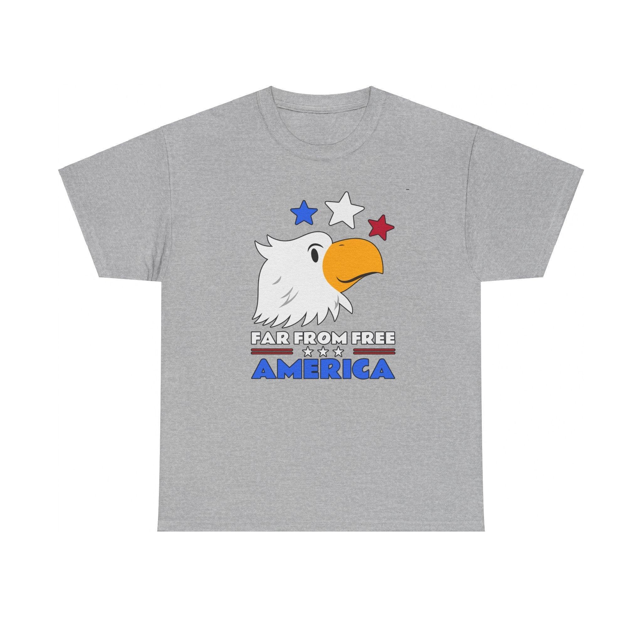 Far From Free America - T-Shirt - Witty Twisters Fashions