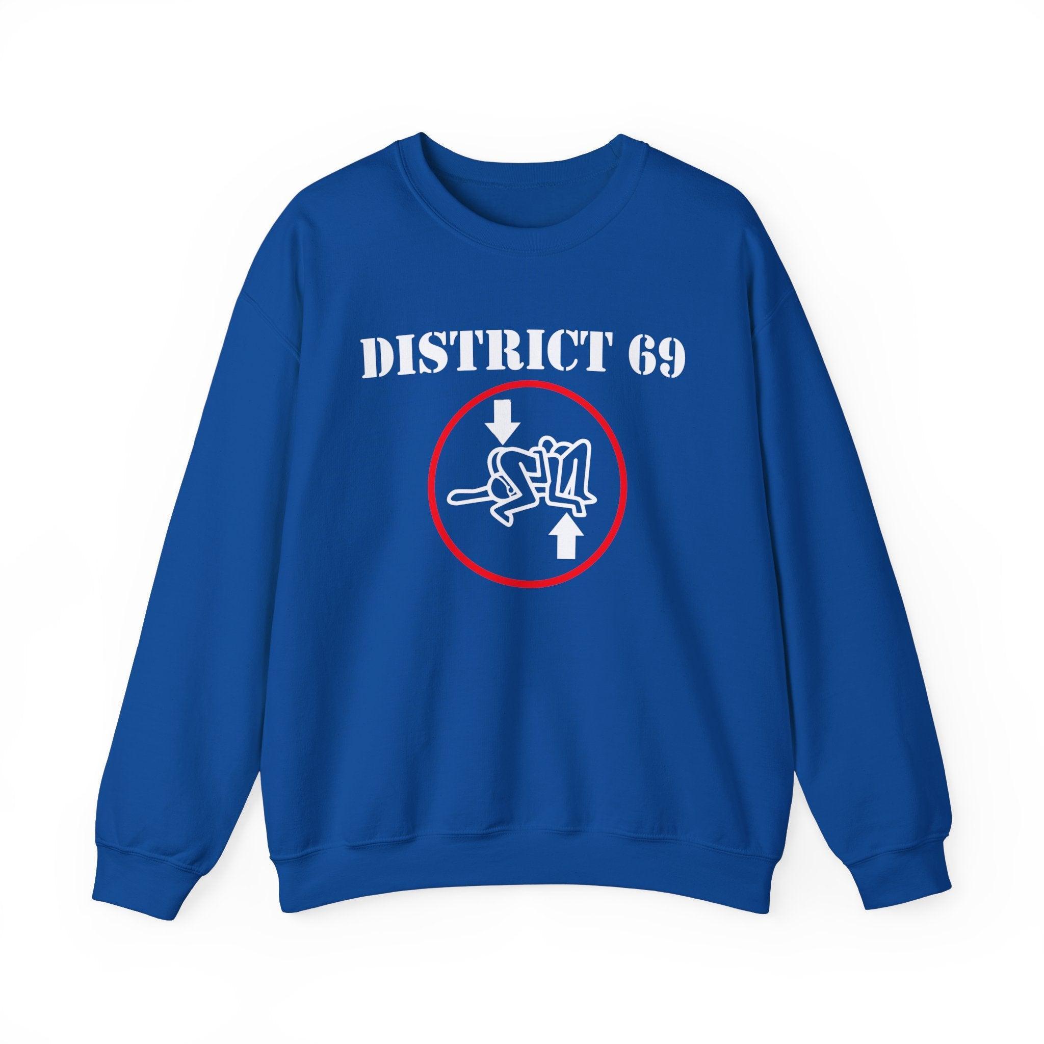 District 69 - Sweatshirt - Witty Twisters Fashions