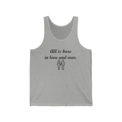 All Is Bare In Love And War - Tank Top - Witty Twisters Fashions