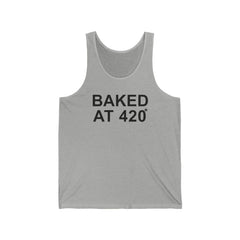 Baked At 420 - Tank Top - Witty Twisters Fashions