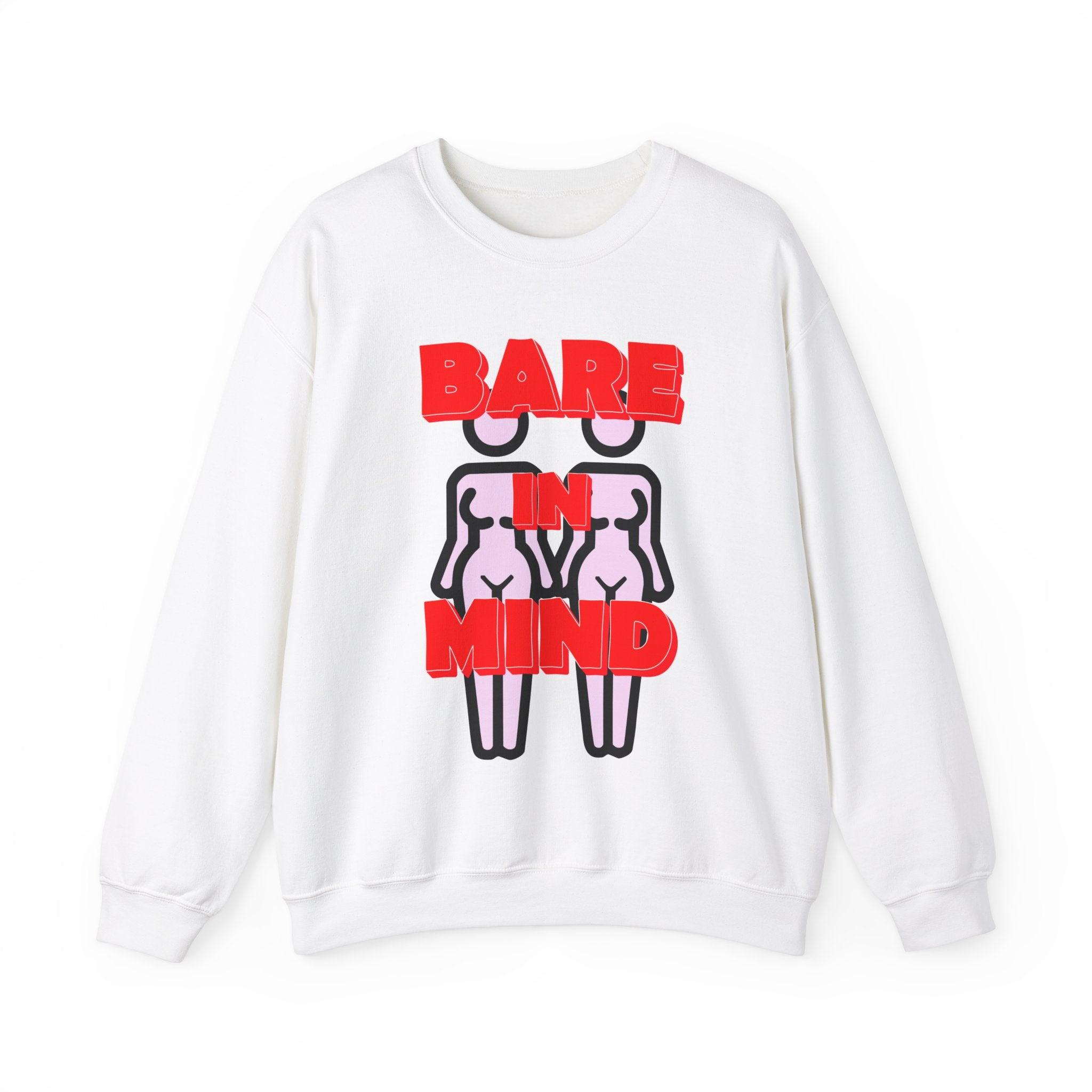 Bare In Mind Same-Sex Women - Sweatshirt - Witty Twisters Fashions