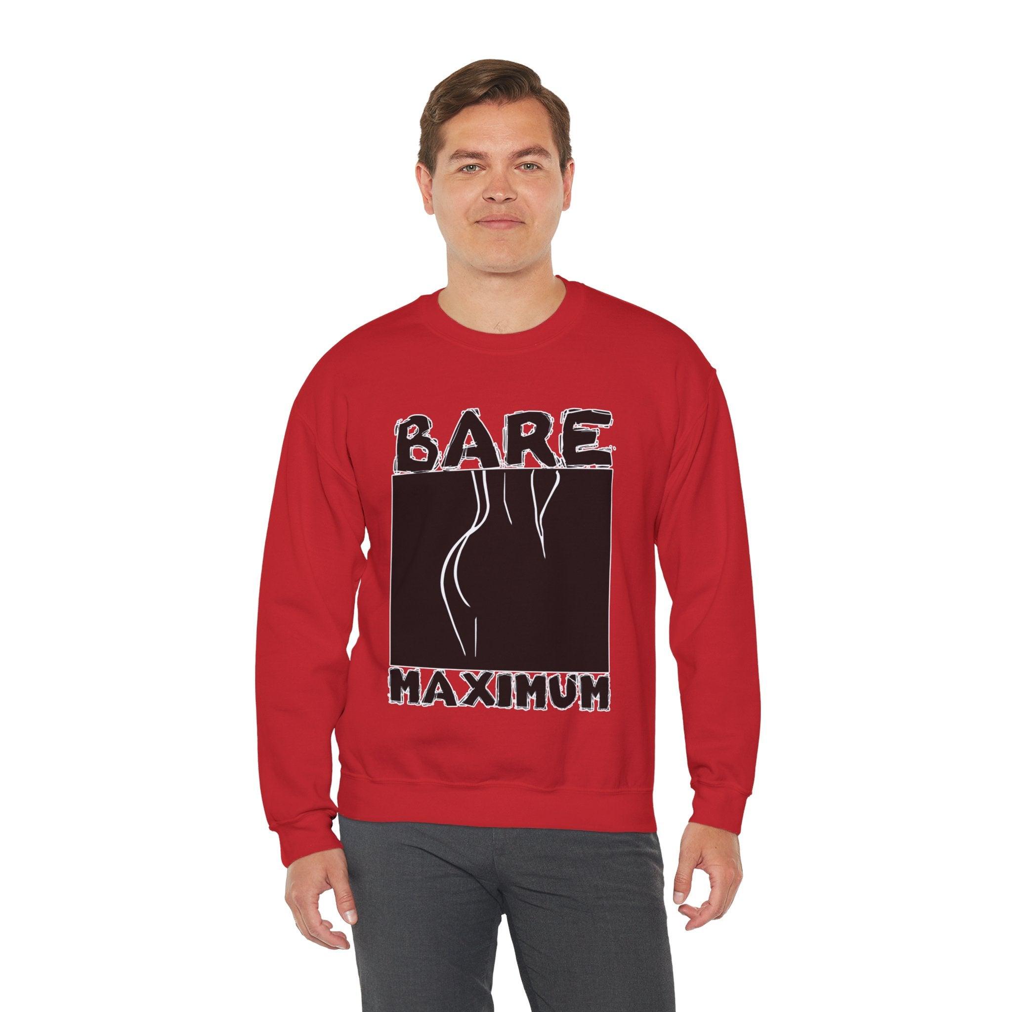 Bare Maximum - Sweatshirt - Witty Twisters Fashions