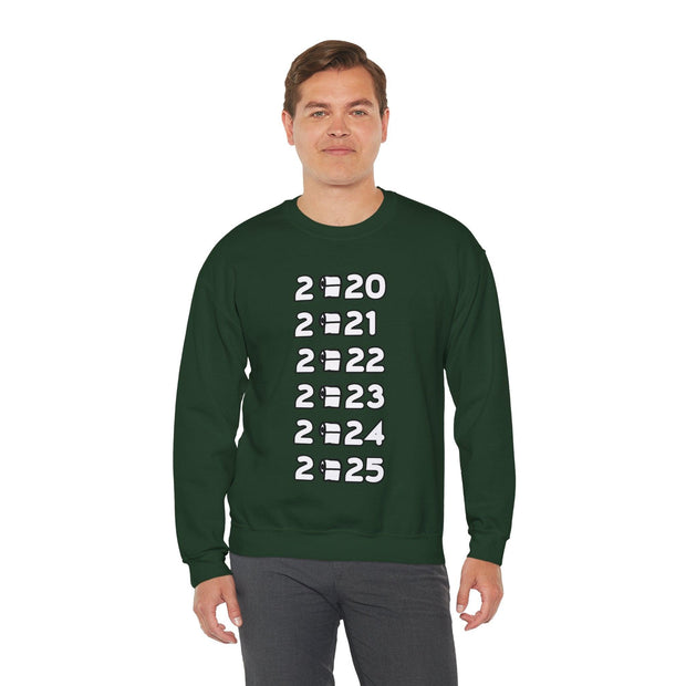 2020 2021 2022 2023 2024 2025 (Sweatshirt) - Witty Twisters T-Shirts