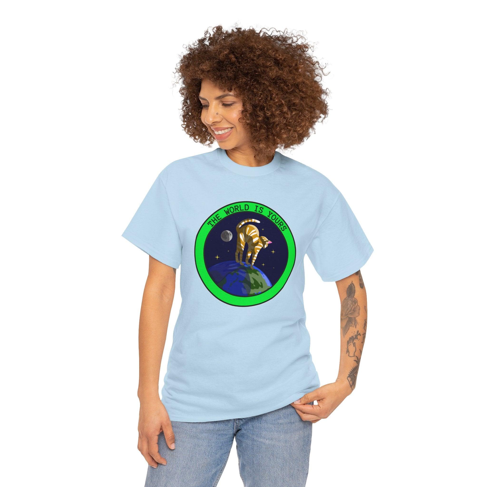 The world is yours - T-Shirt - Witty Twisters Fashions