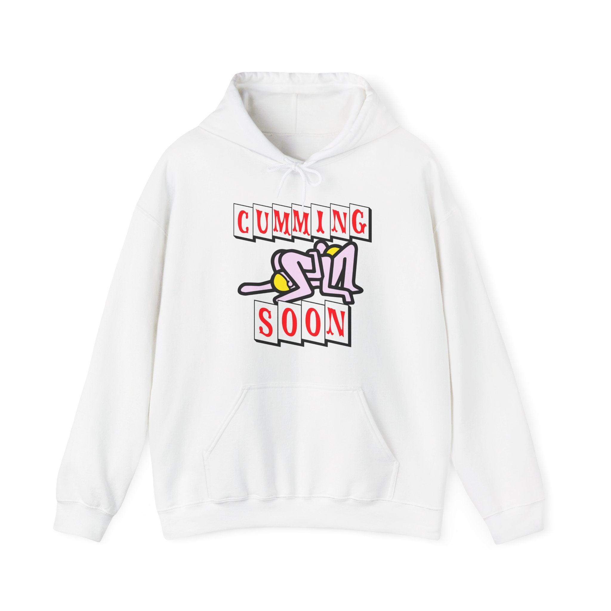 Cumming Soon - Hoodie - Witty Twisters Fashions