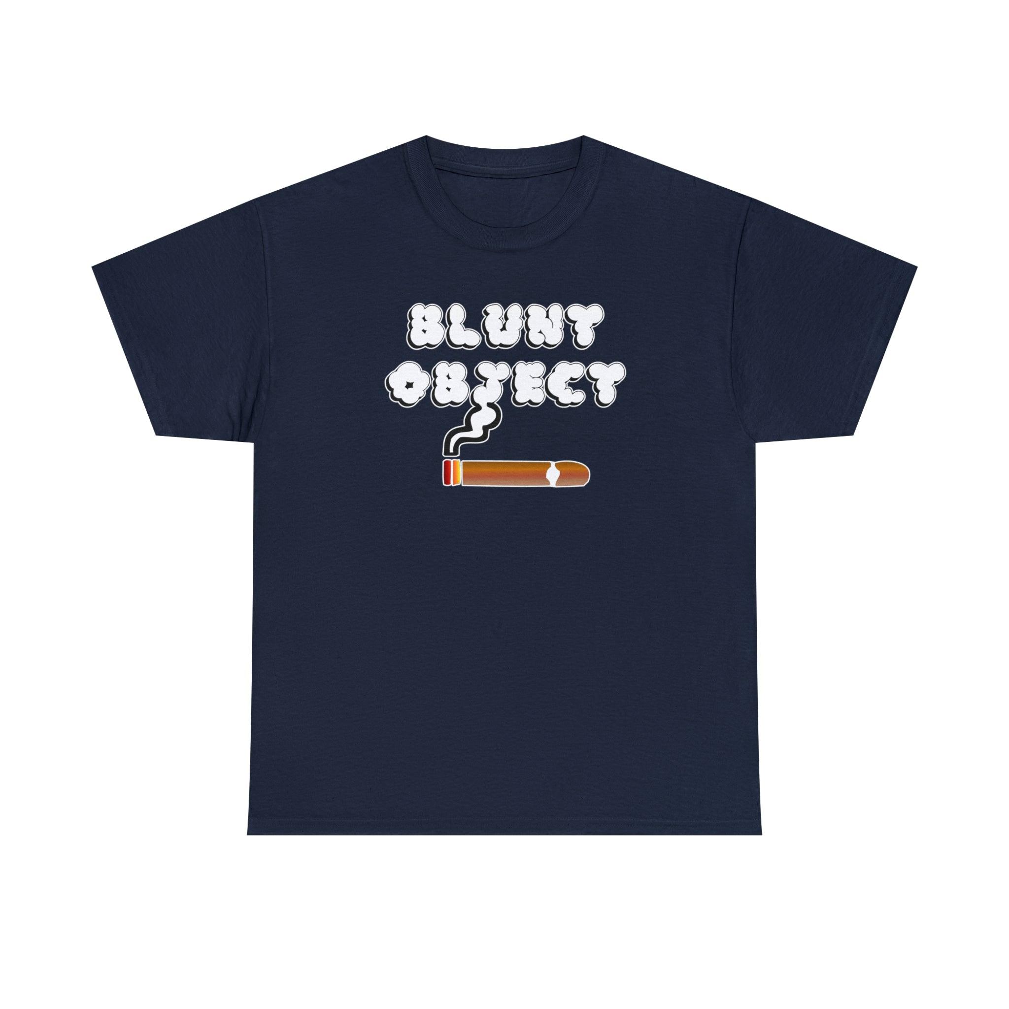 Blunt Object - Witty Twisters T-Shirts