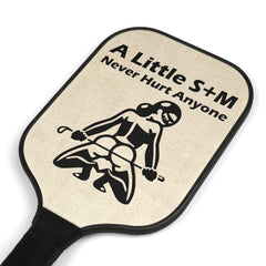 A Little S+M Never Hurt Anyone - Pickleball Kit - Witty Twisters Fashions