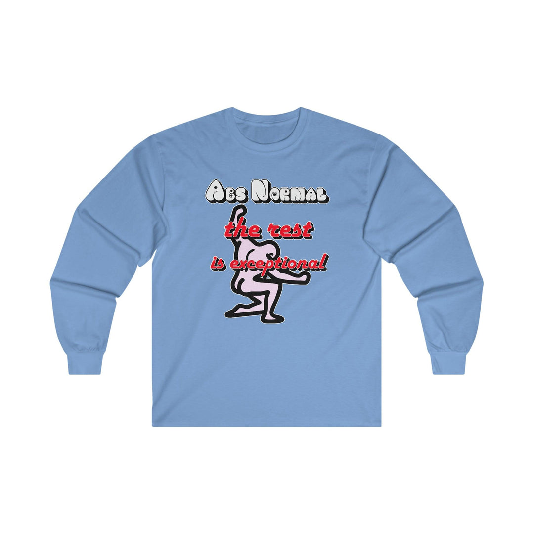 Abs Normal The Rest Is Exceptional - Long-Sleeve Tee - Witty Twisters T-Shirts