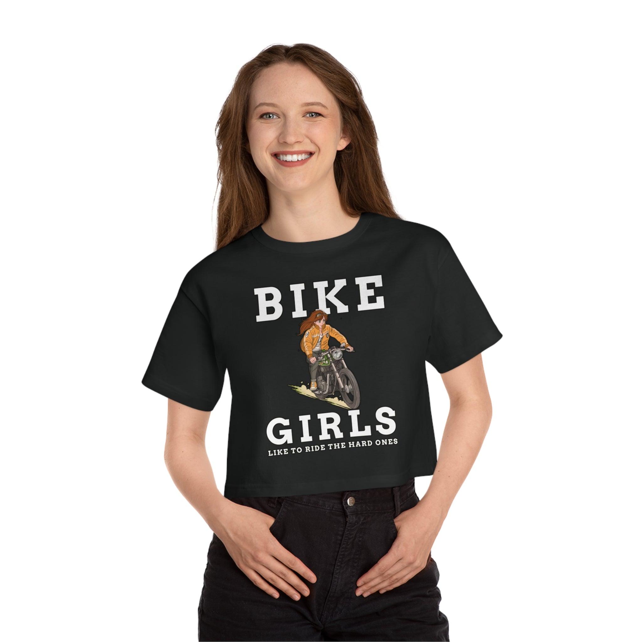 Bike Girls Like to ride the hard ones - Champion Crop Top - Witty Twisters Fashions