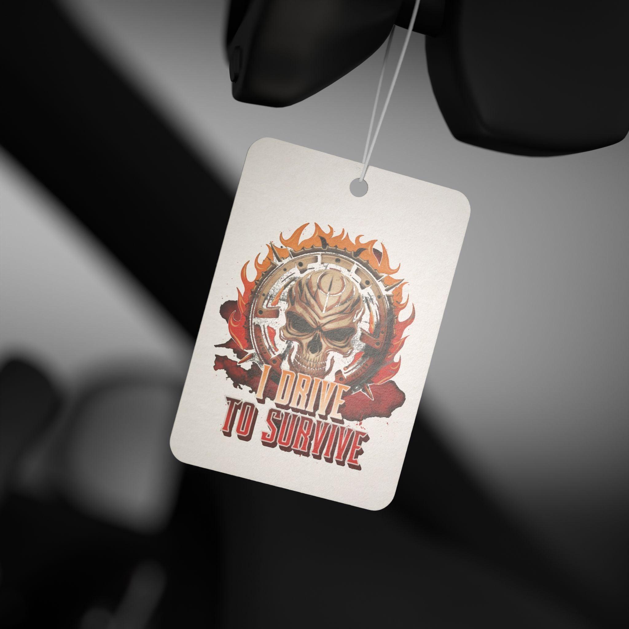 I Drive To Survive - Vehicle Air Freshener - Witty Twisters Fashions