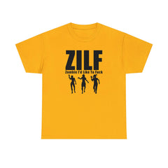 ZILF Zombie I'd Like To Fuck - T-Shirt - Witty Twisters Fashions