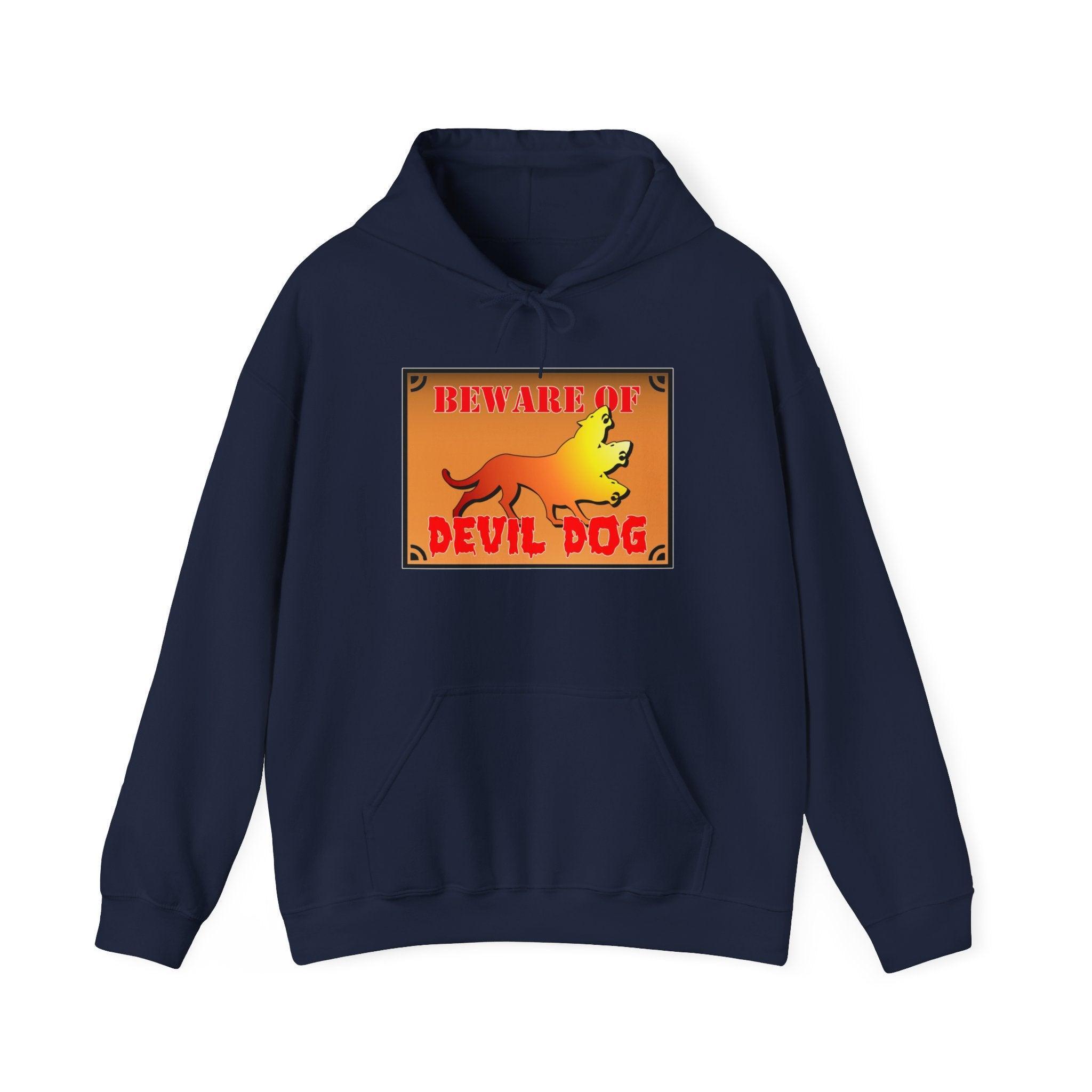 Beware Of Devil Dog Sign - Hoodie - Witty Twisters Fashions