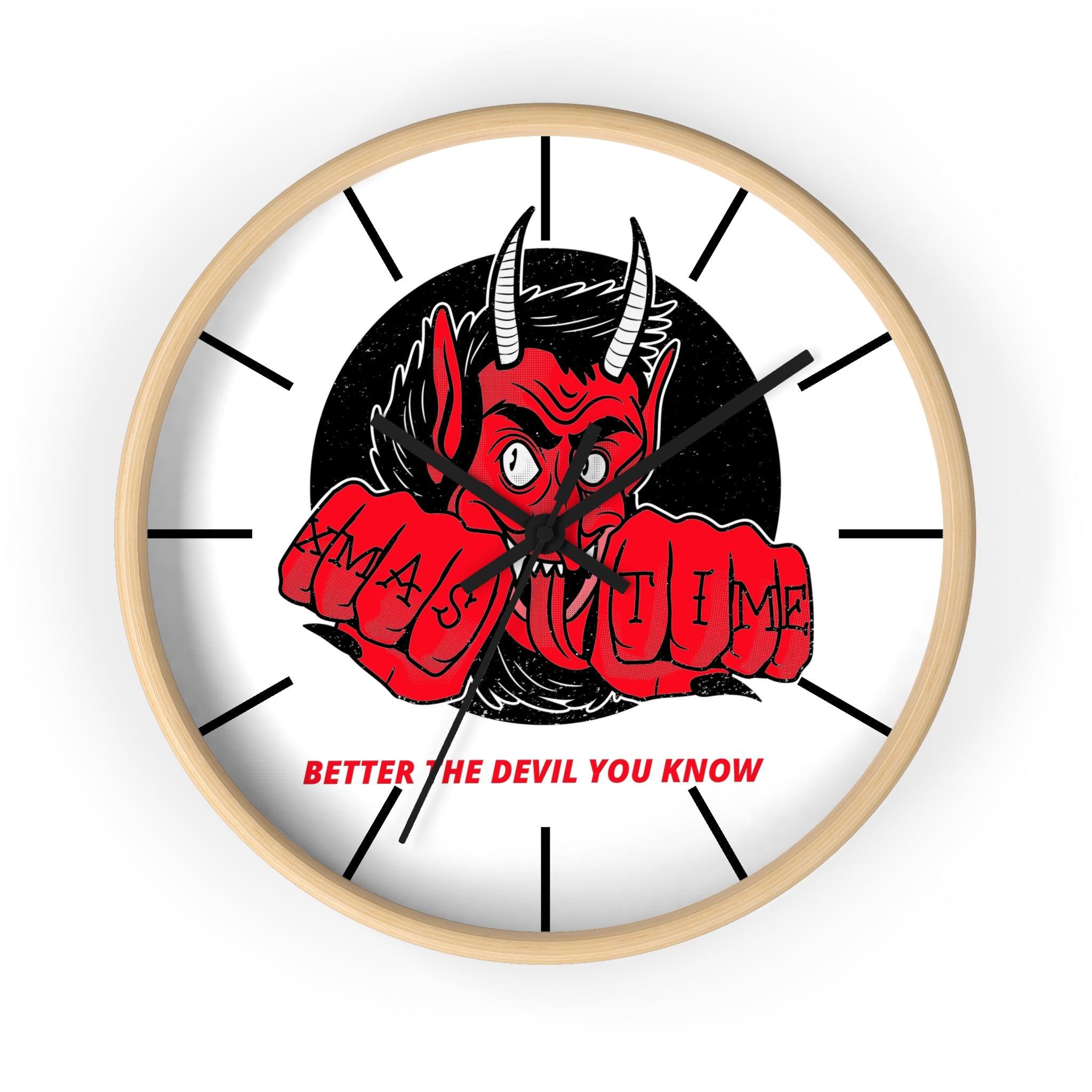 Better the devil you know Xmas time - Wall Clock