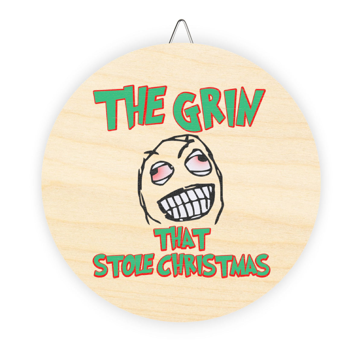 The Grin That Stole Christmas - Wood Sign