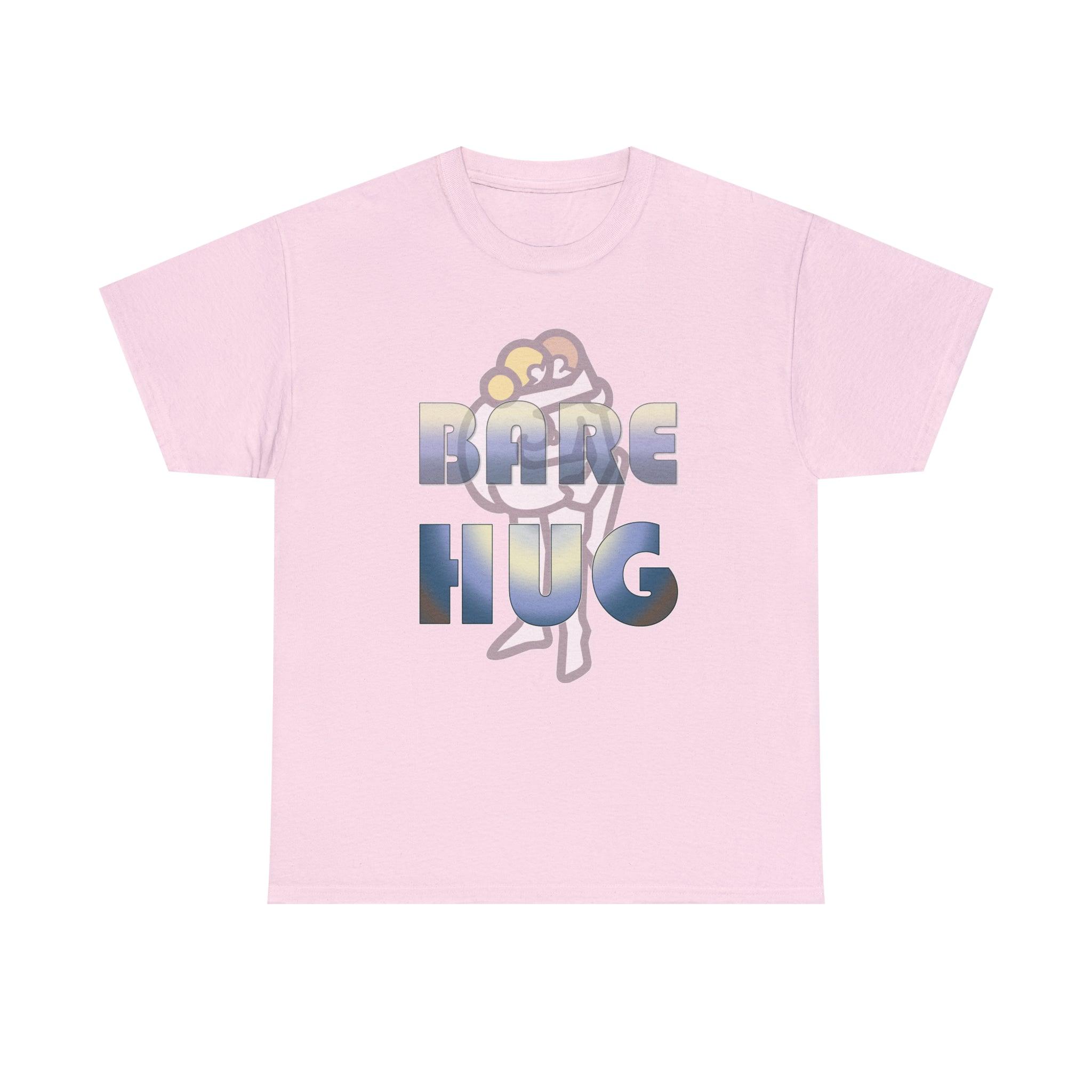 Bare Hug - T-Shirt - Witty Twisters Fashions