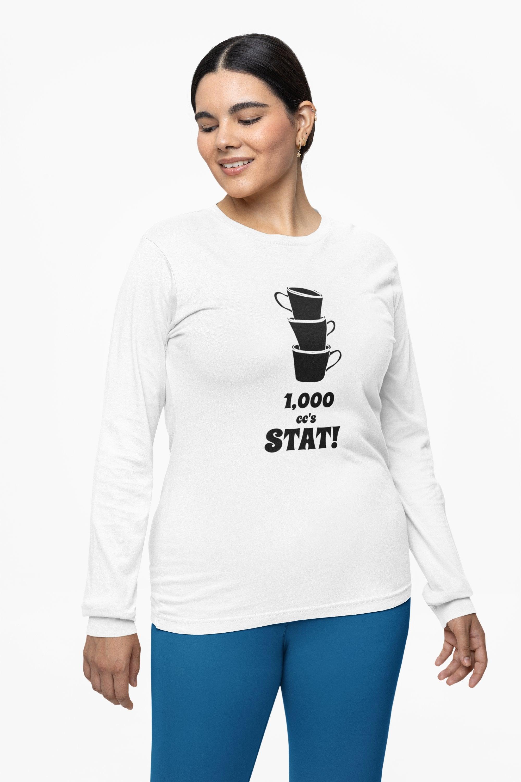 1,000 cc's Stat! - Long-Sleeve Tee - Witty Twisters Fashions