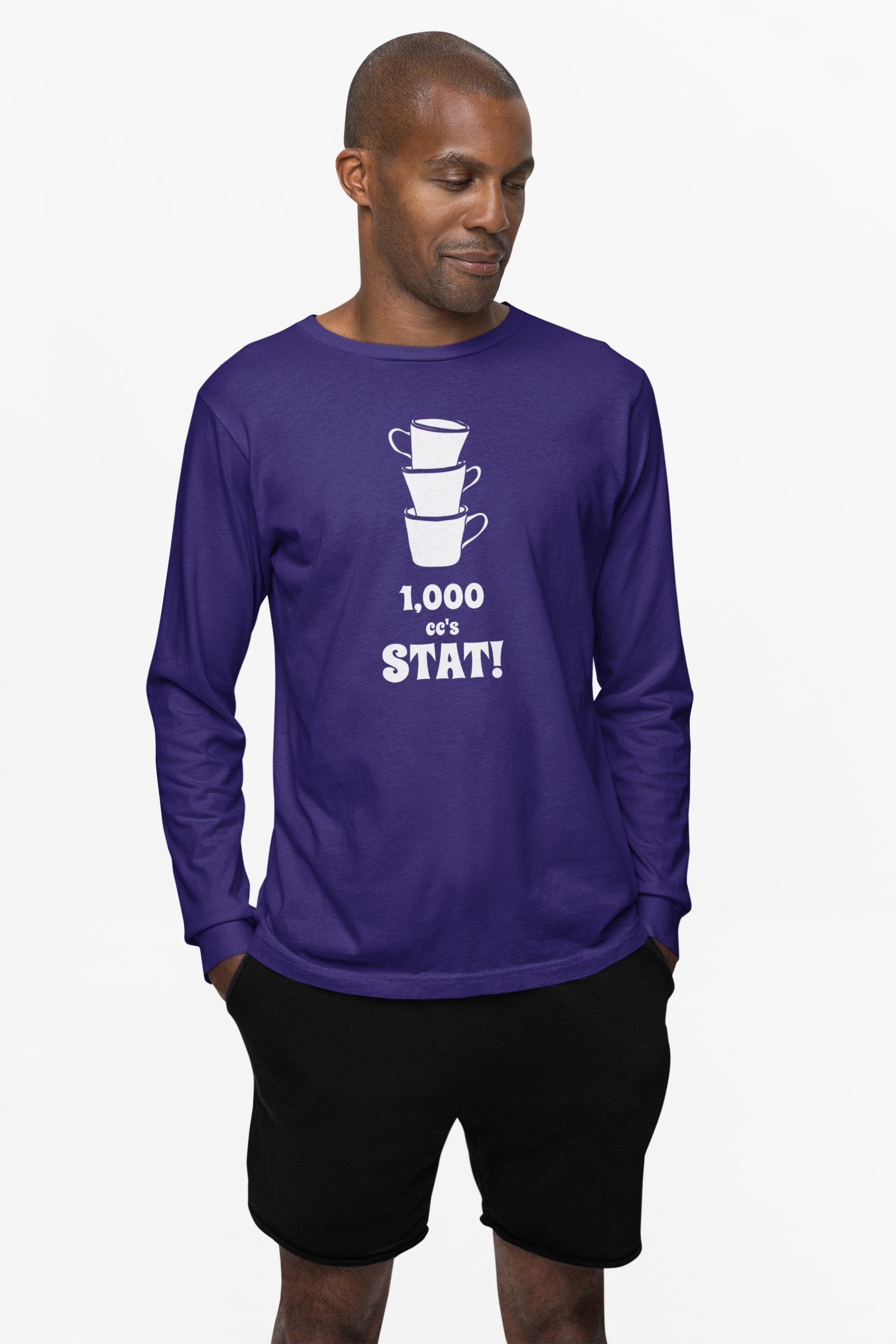 1,000 cc's Stat! - Long-Sleeve Tee - Witty Twisters Fashions