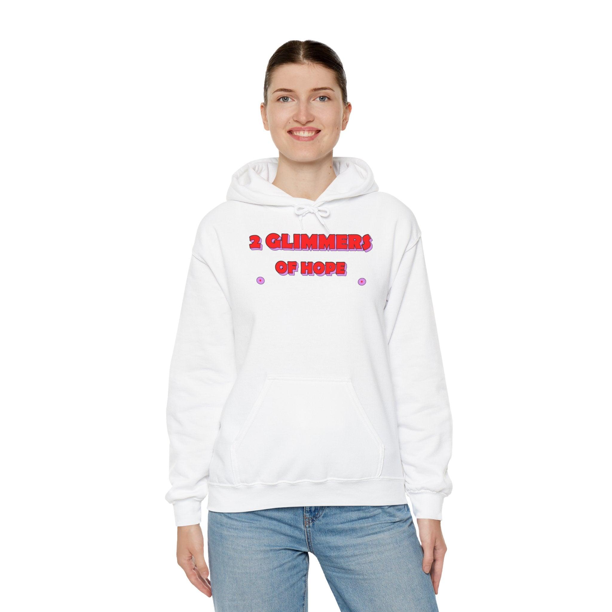 2 Glimmers Of Hope - Hoodie - Witty Twisters Fashions