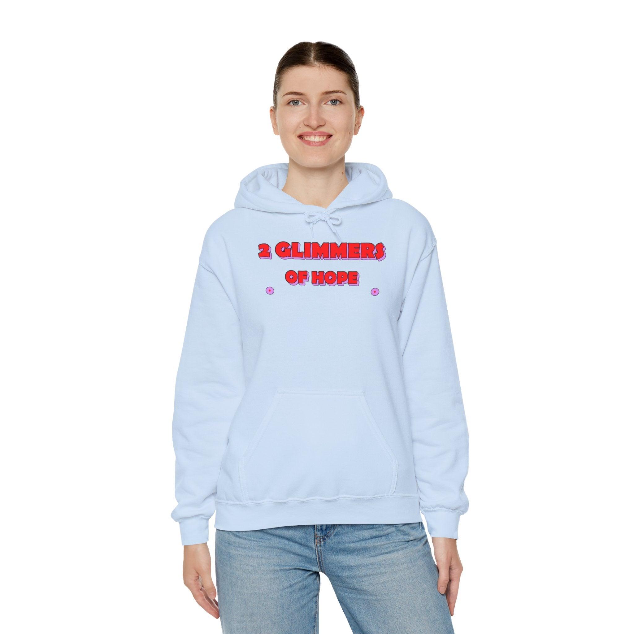 2 Glimmers Of Hope - Hoodie - Witty Twisters Fashions