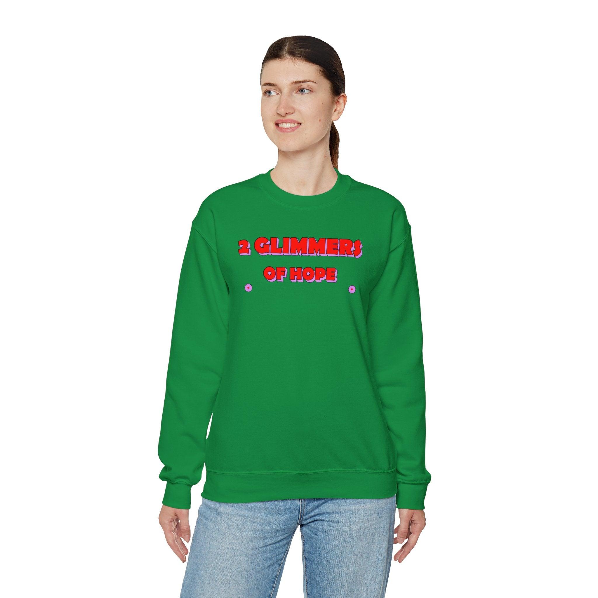 2 Glimmers Of Hope - Sweatshirt - Witty Twisters Fashions