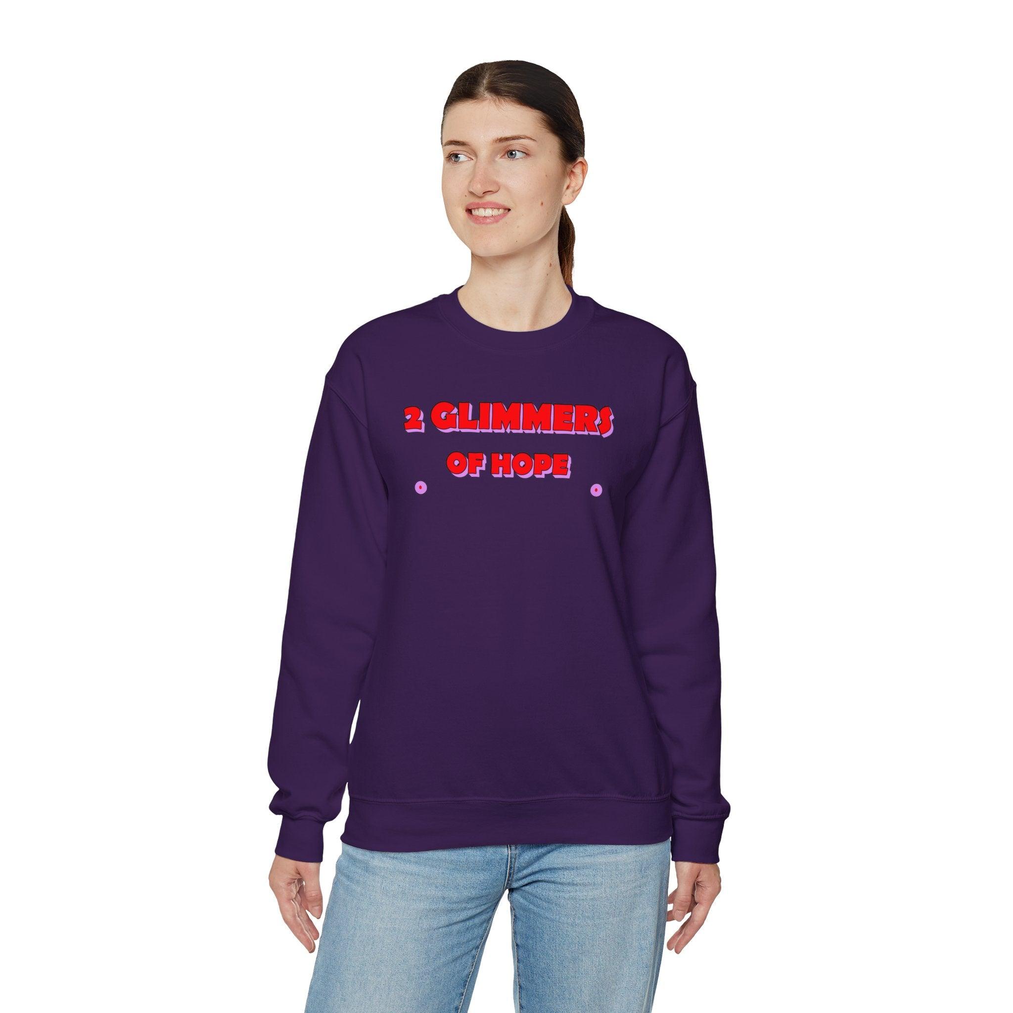 2 Glimmers Of Hope - Sweatshirt - Witty Twisters Fashions