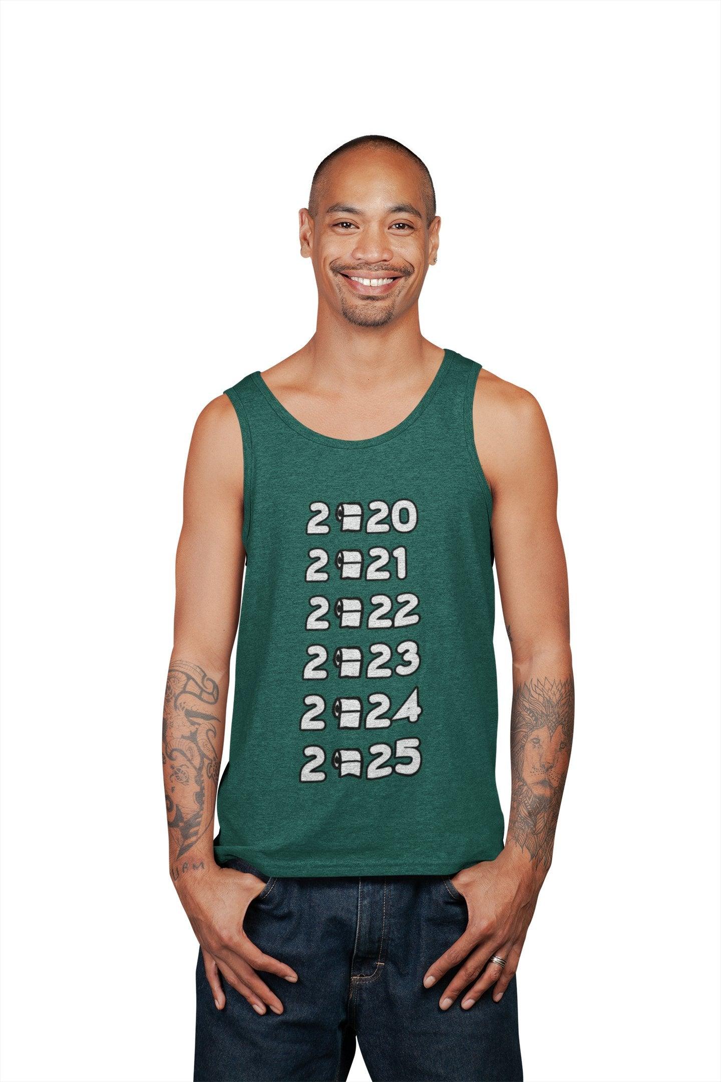 2020 2021 2022 2023 2024 2025 - Tank Top - Witty Twisters Fashions