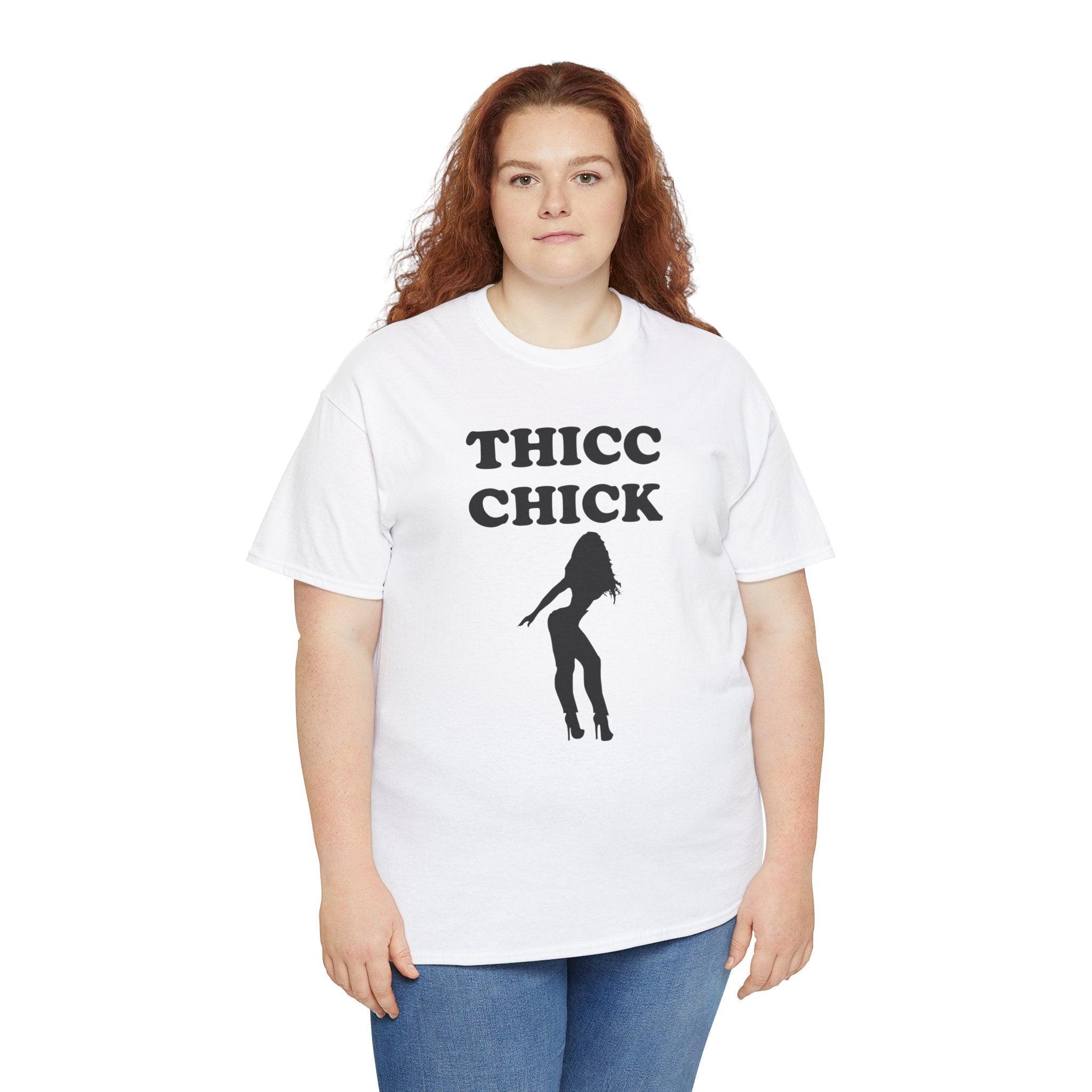 Thicc Chick - T-Shirt - Witty Twisters Fashions