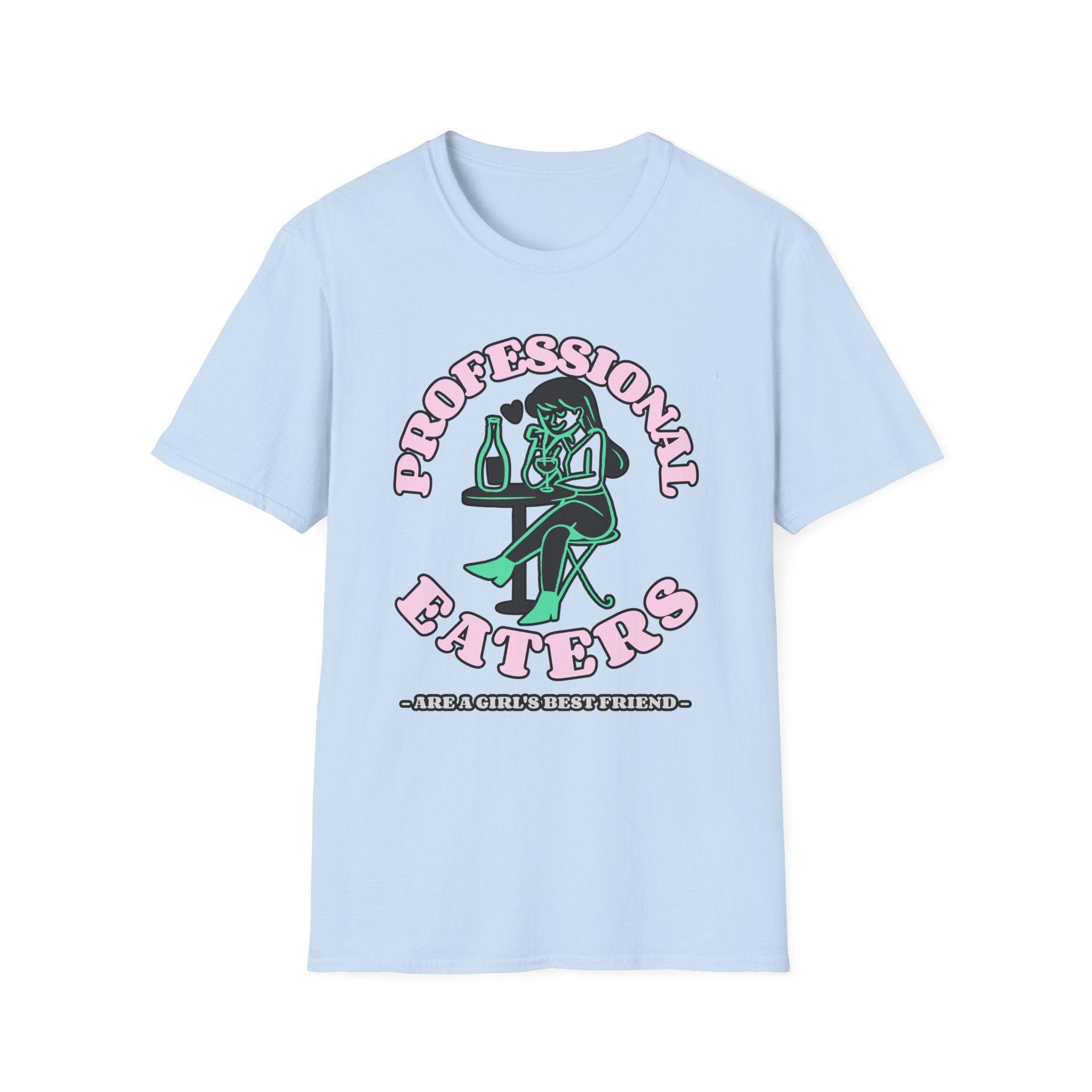 Professional eaters are a girl's best friend - Softstyle T-shirt - Witty Twisters Fashions