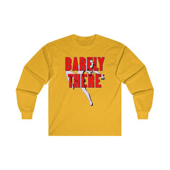 Barely There - Long-Sleeve Tee - Witty Twisters Fashions