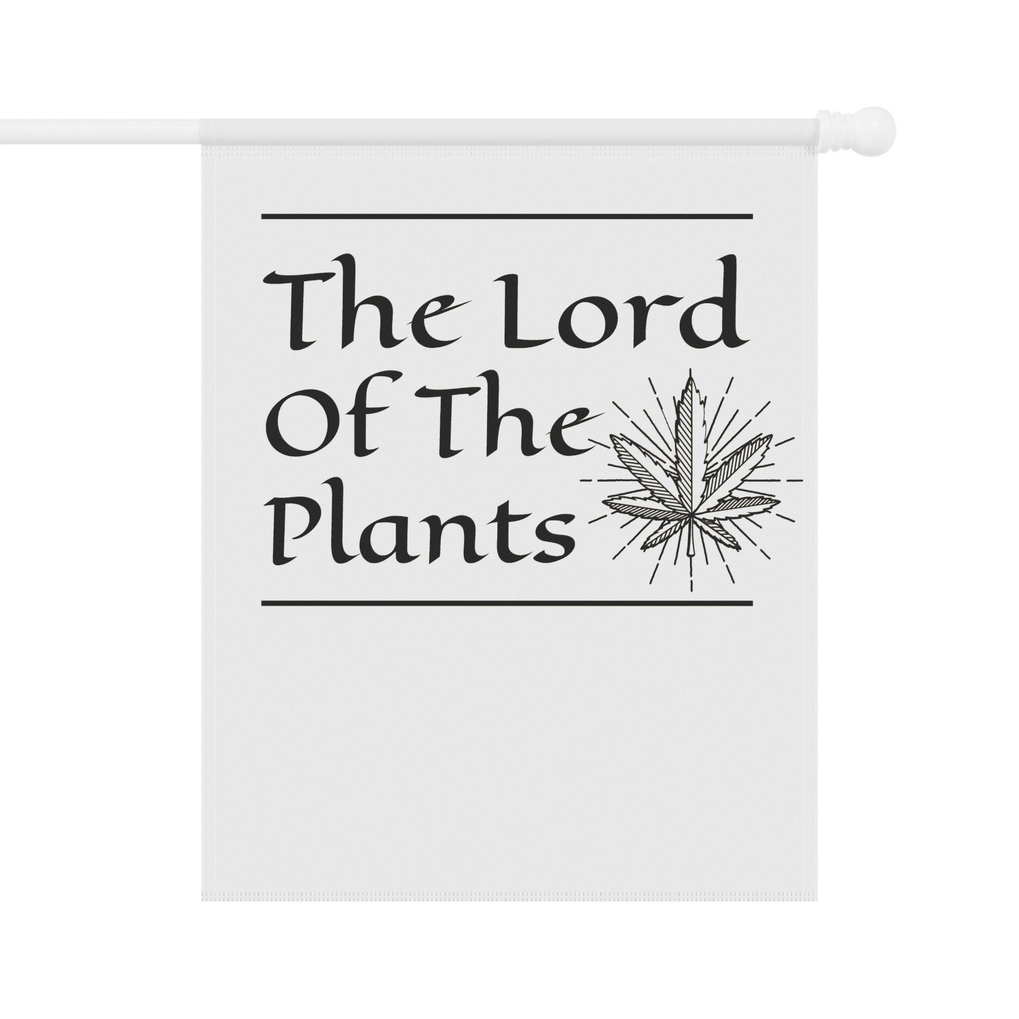 The Lord of the Plants - Garden and House Banner - Witty Twisters Fashions