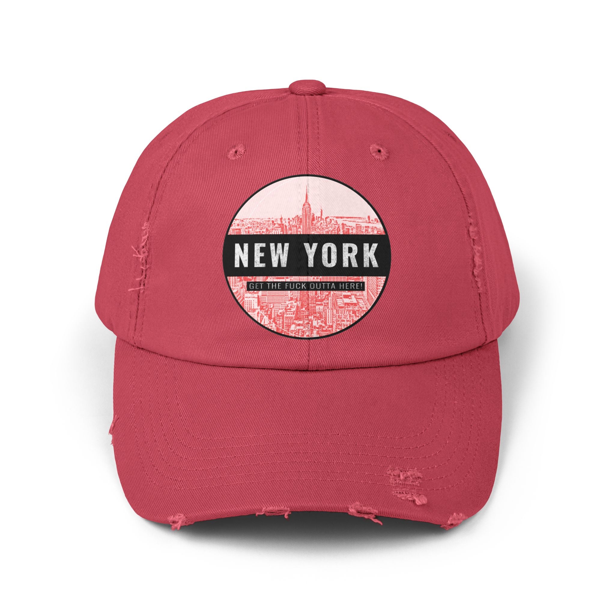 New York Get The Fuck Outta Here! - Cotton Twill Distressed Baseball Cap