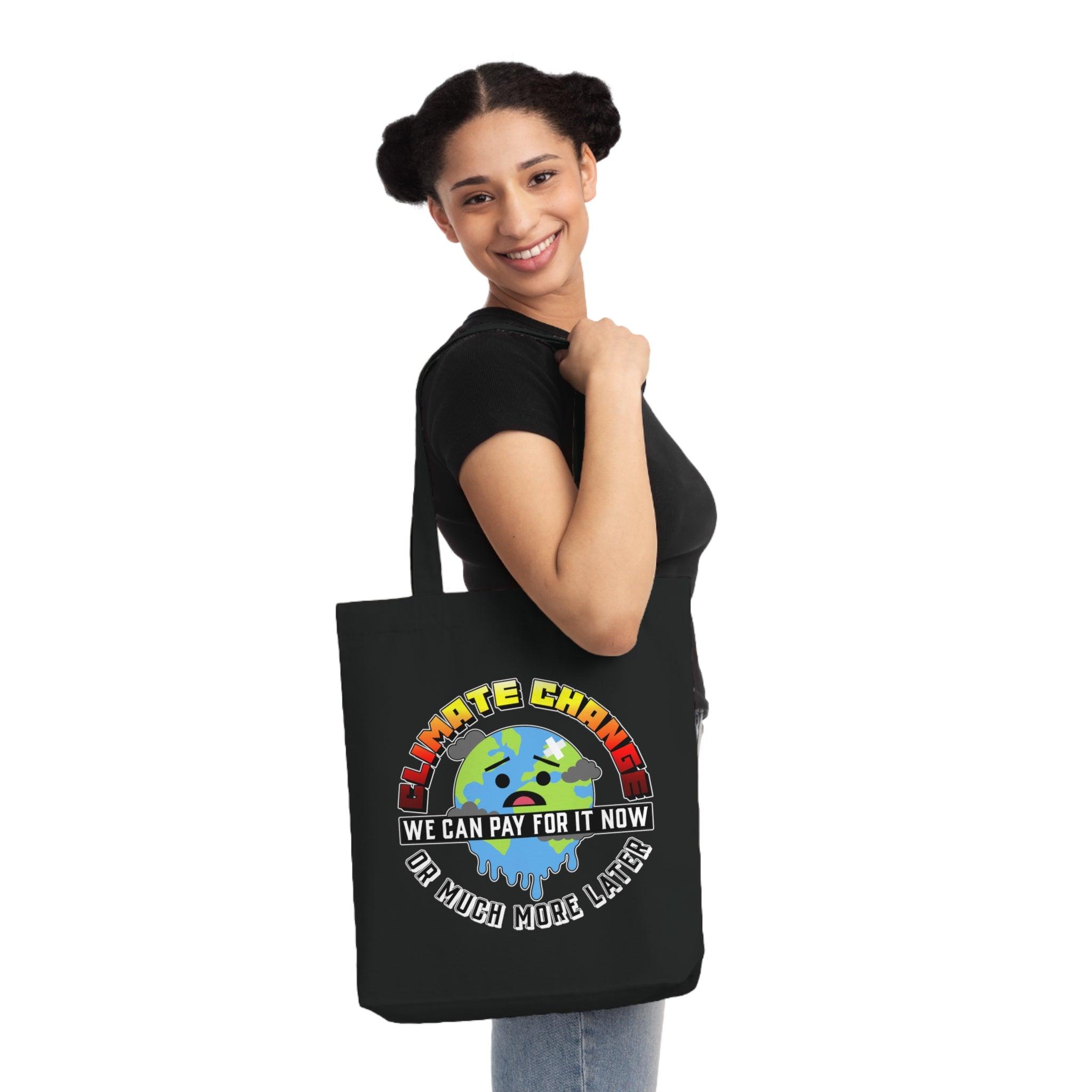 Climate Change We can pay for it now or much more later - Woven Tote Bag - Witty Twisters Fashions