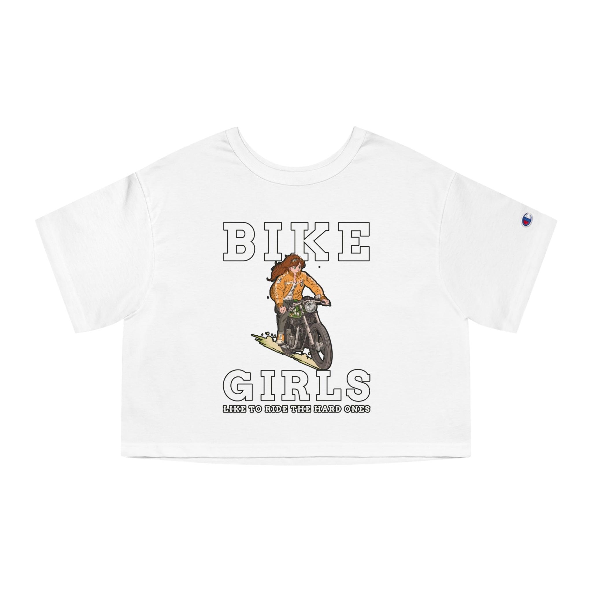 Bike Girls Like to ride the hard ones - Champion Crop Top - Witty Twisters Fashions