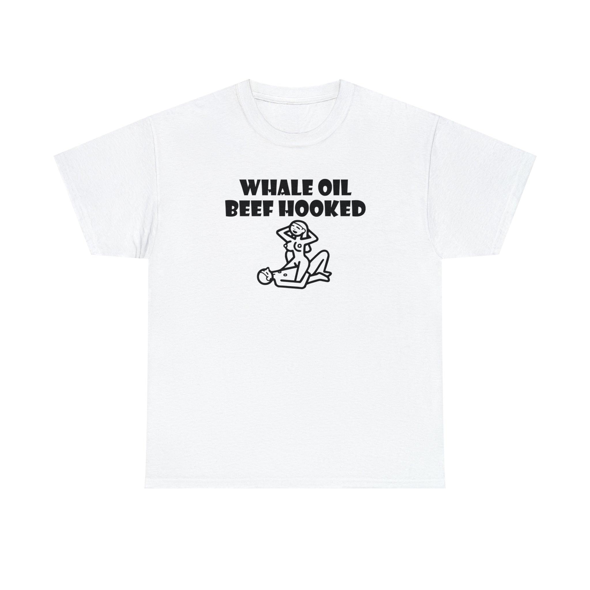 Whale Oil Beef Hooked - T-Shirt - Witty Twisters Fashions