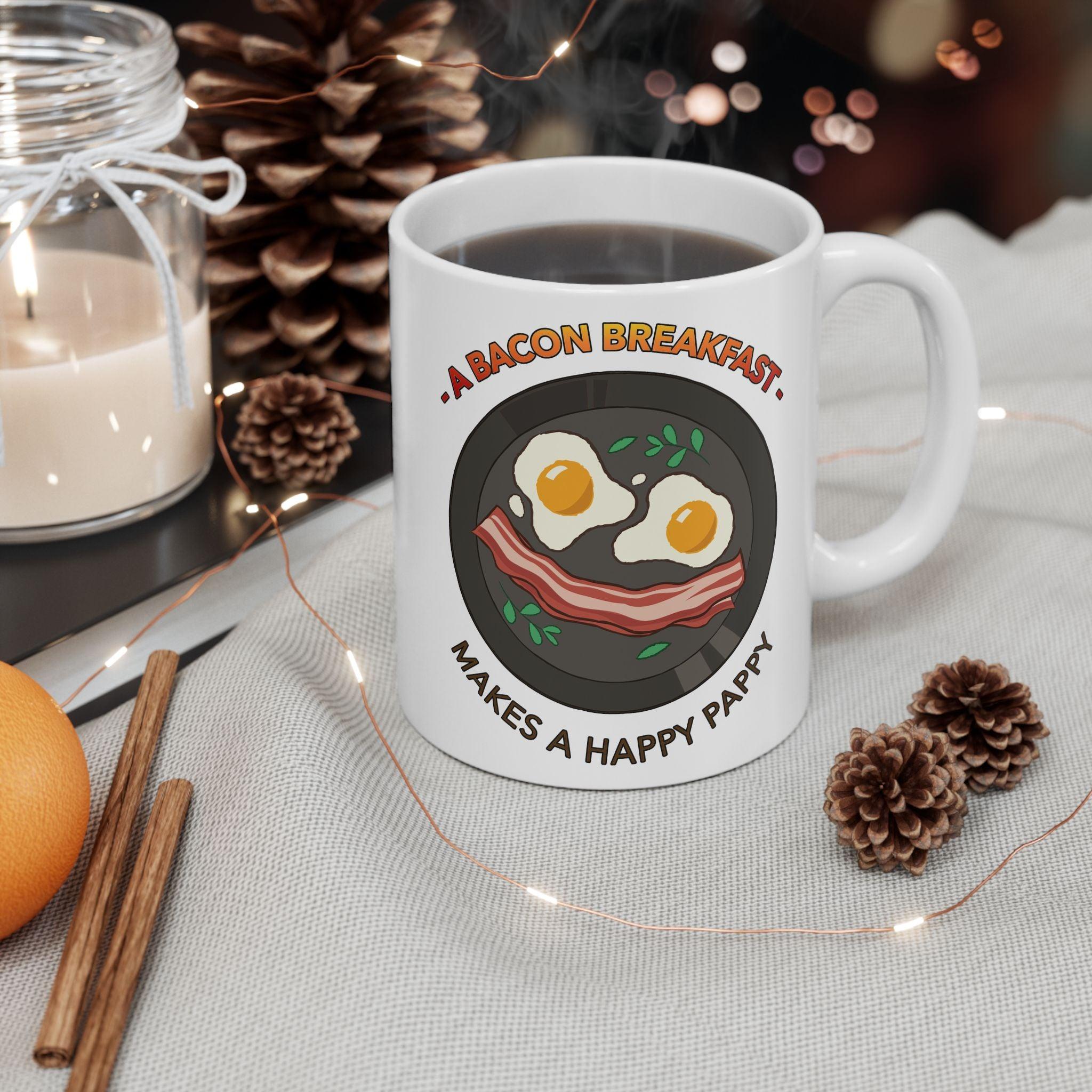 A bacon breakfast makes a happy pappy - Ceramic Coffee Mug 11oz, 15oz - Witty Twisters Fashions