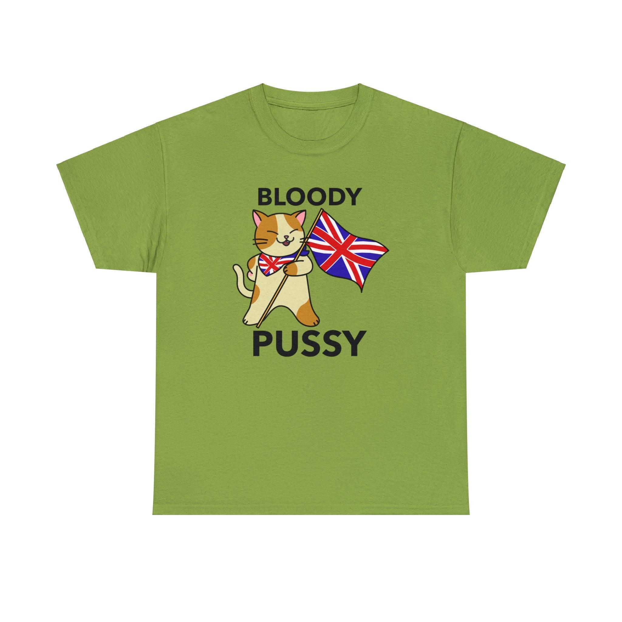 Bloody Pussy - T-Shirt - Witty Twisters Fashions