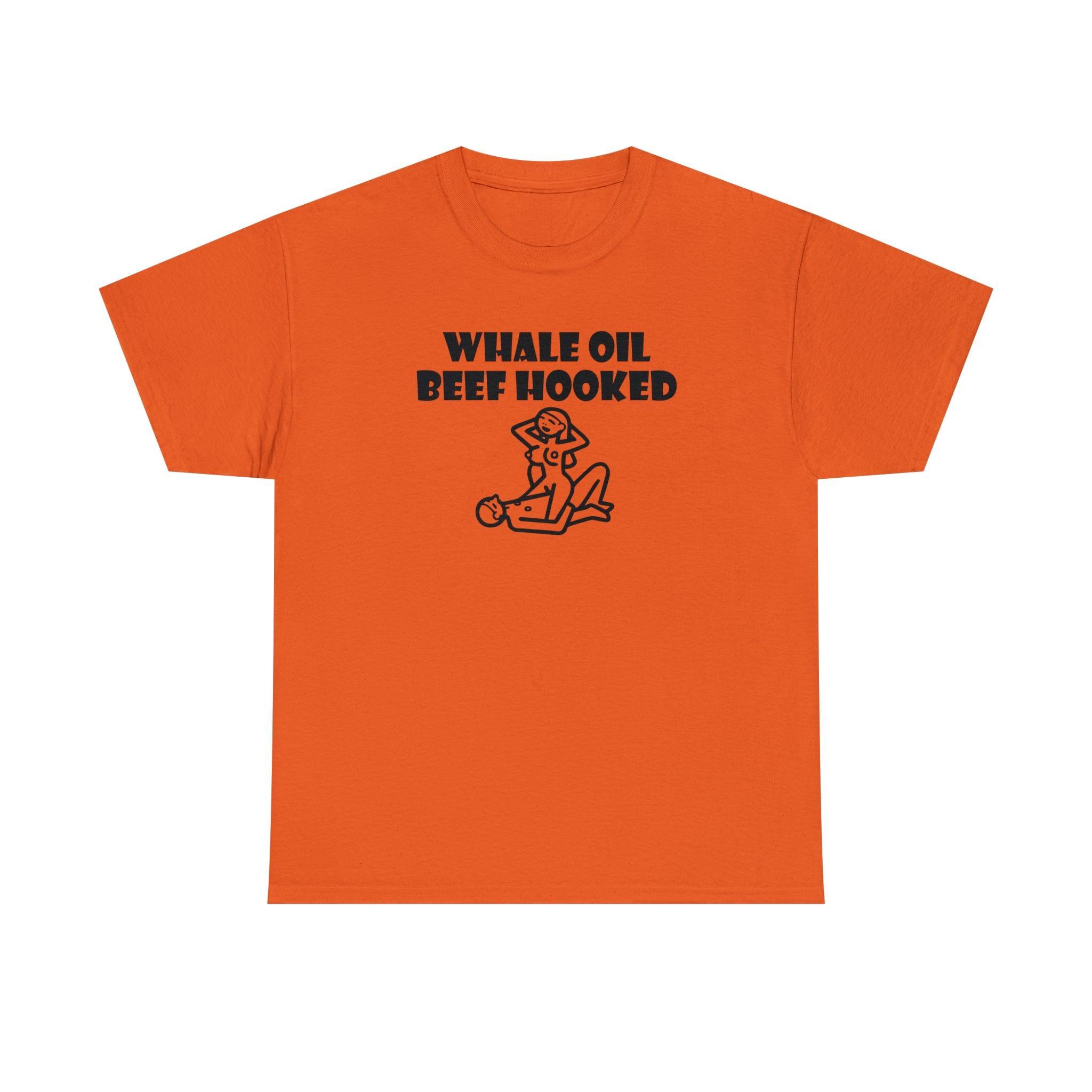 Whale Oil Beef Hooked - T-Shirt - Witty Twisters Fashions