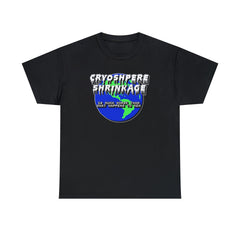 Cryosphere Shrinkage Is much worse than what happens to men - T-Shirt - Witty Twisters Fashions