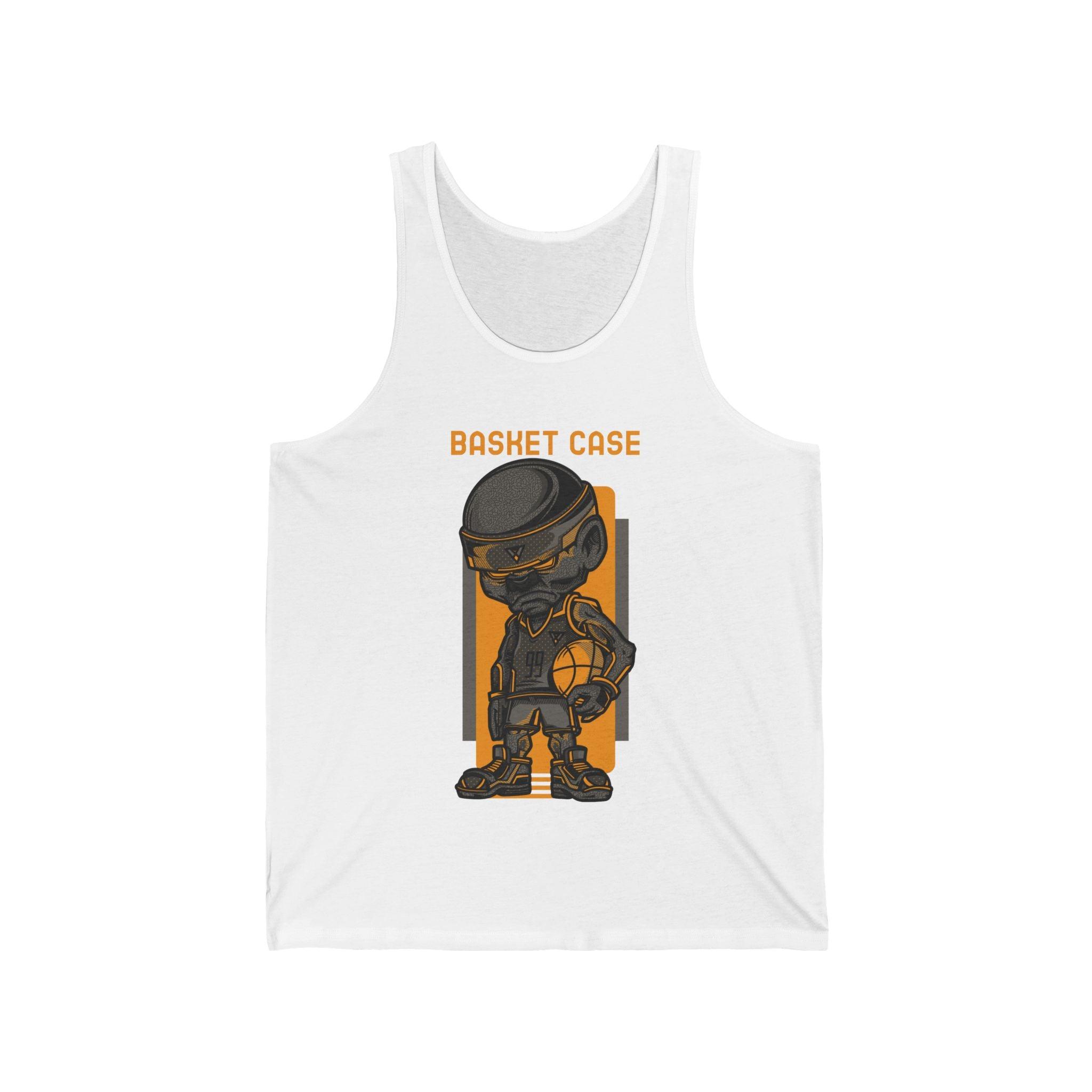 Basket Case - Tank Top - Witty Twisters Fashions